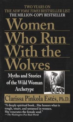 books like women who run with the wolves and the power of self-discovery through personal growth